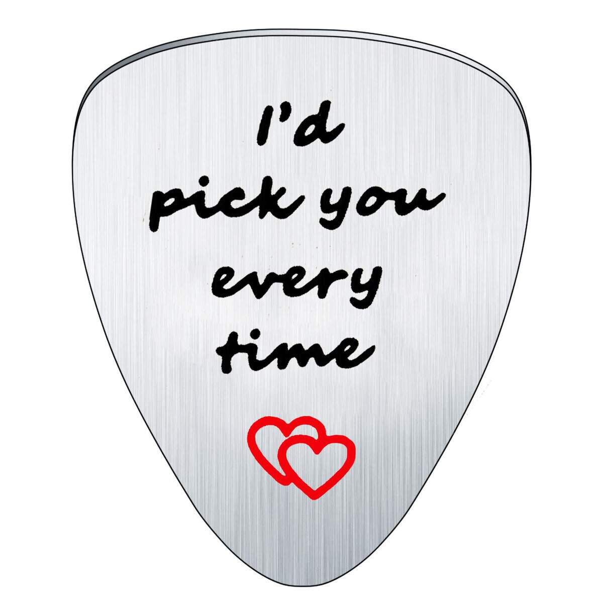 bespmosp I 'd Pick You cada vez púa de guitarra, Musical regalo, aniversario, día de San Valentín, regalo para los hombres